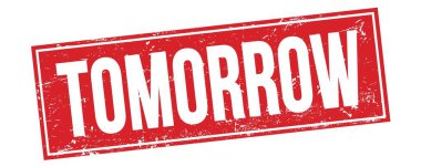 Kırmızı grungy dikdörtgen damga işareti üzerinde yarın metin.