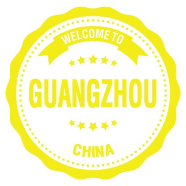 Guangzhou 'ya hoş geldiniz, Çin, sarı yuvarlak rozet damgası üzerine yazılmış kelimeler.