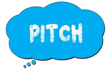 Mavi bir düşünce bulutu üzerine yazılmış PITCH metni.