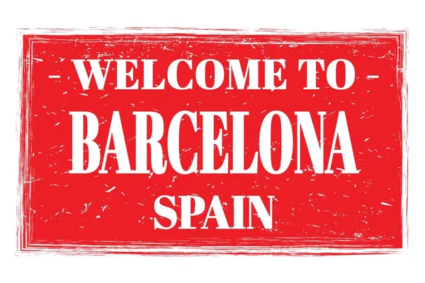 Bienvenue Barcelone Espagne Mots Écrits Sur Timbre Poste Rectangle Rouge — Photo