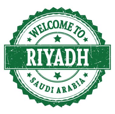 RIYADH 'e Hoşgeldiniz - SAUDI ARABIA, yeşil yuvarlak zig zag damgası üzerine yazılmış kelimeler