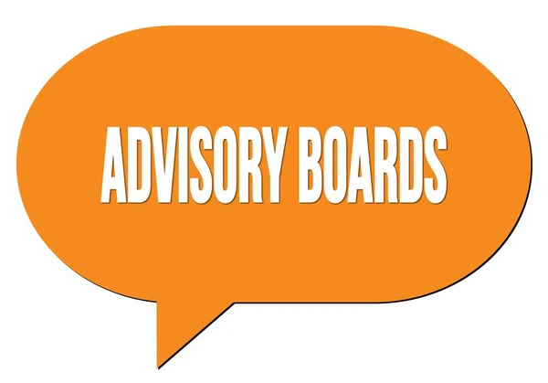 Advisory Boards Texto Escrito Sello Burbuja Voz Naranja — Foto de Stock