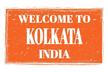 KOLKATA 'ya Hoş Geldiniz - Hindistan, turuncu dikdörtgen posta damgası üzerine yazılmış kelimeler