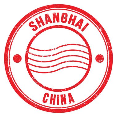 SHANGHAI - ÇİN, kırmızı yuvarlak posta damgası üzerine yazılmış kelimeler