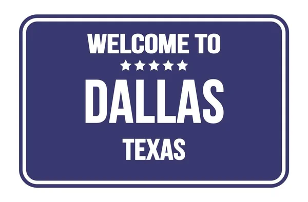 Welcome Dallas Texas Blue Rectangle Street Sign Stamp — Stock Photo, Image
