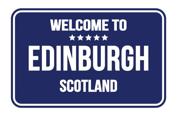 Welcome Edinburgh Scotland Blue Rectangle Street Sign Stamp — Stock Photo, Image