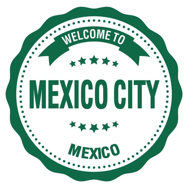 Welcome Mexico City Mexico Words Written Green Badge Stamp — Stock Photo, Image