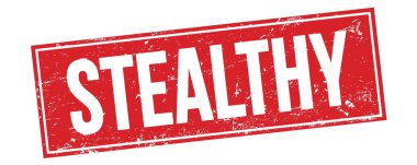 Kırmızı grungy dikdörtgen damga işareti üzerinde STEALTHY metin.