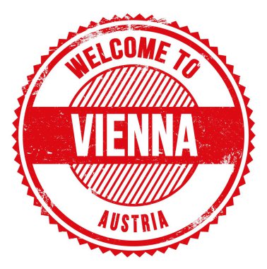 Vienna 'ya Hoşgeldiniz - AUSTRIA, kırmızı zig zag damgası üzerine yazılmış kelimeler