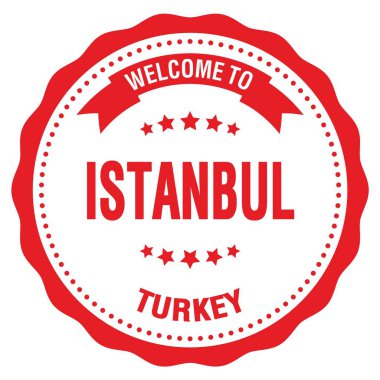 ISTANBUL 'a Hoşgeldiniz - TURKEY, kırmızı yuvarlak rozet damgası üzerine yazılmış kelimeler