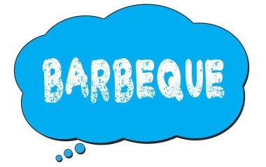 Mavi bir düşünce bulutu üzerine yazılmış Barbeque metni.