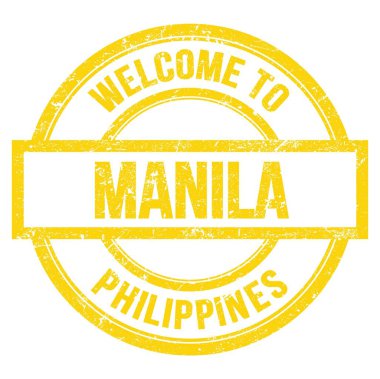 WELCOME TO MANILA - PHILIPPINES, words written on yellow round simple stamp
