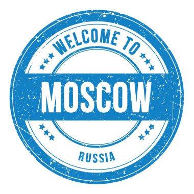 WELCOME TO MOSCOW - RUSSIA, words written on light blue round coin stamp