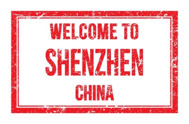 SHENZHEN-ÇİN 'e Hoşgeldiniz, kırmızı dikdörtgen posta pulunda yazılı kelimeler