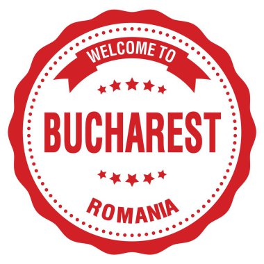 WELCOME TO BUCHAREST - ROMANIA, words written on red round badge stamp