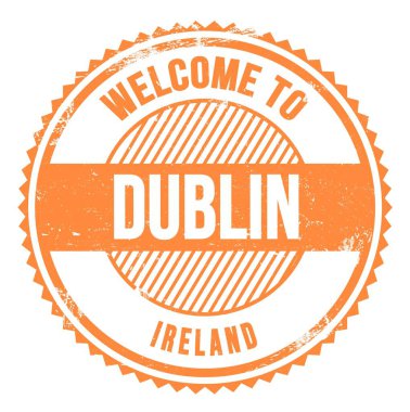 DUBLIN 'e Hoşgeldiniz - İrlanda, portakal zig zag damgası üzerine yazılmış kelimeler