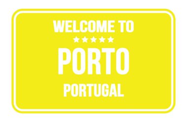 PORTO 'ya Hoşgeldiniz - PORTUGAL, Sarı dikdörtgen sokak levhası üzerinde