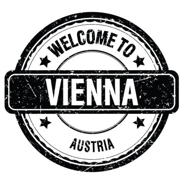 Vienna 'ya Hoş Geldiniz - AUSTRIA, siyah grungy pulu üzerine yazılmış kelimeler