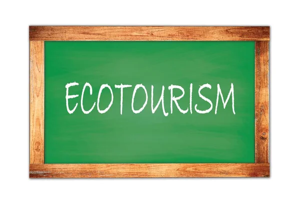 Ecotourism Text Napsaný Zeleném Dřevěném Rámu Školní Tabuli — Stock fotografie