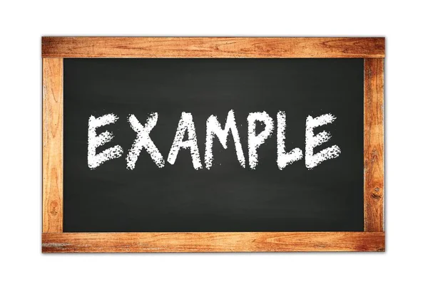 Example Text Written Black Wooden Frame School Blackboard — Stock Photo, Image