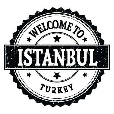 ISTANBUL 'a Hoşgeldiniz - TURKEY, siyah yuvarlak zig zag damgası üzerine yazılmış kelimeler