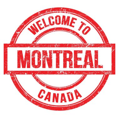 Montreal 'e Hoş Geldiniz - Canda, kırmızı yuvarlak pulla yazılmış kelimeler
