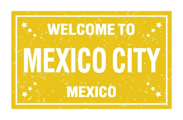 Welcome Mexico City Mexico Words Written Yellow Rectangle Flag Stamp — Stock Photo, Image
