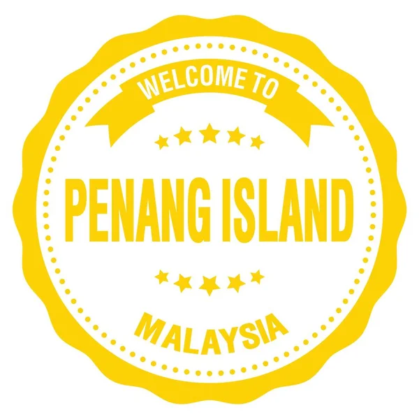 Bienvenidos Isla Penang Malasia Palabras Escritas Sello Amarillo Insignia Redonda — Foto de Stock