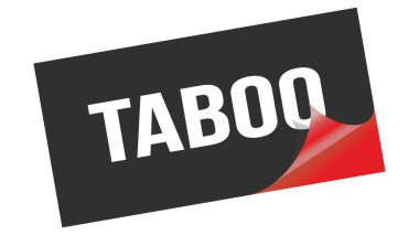 Siyah kırmızı etiket damgası üzerine yazılmış TABOO metni.