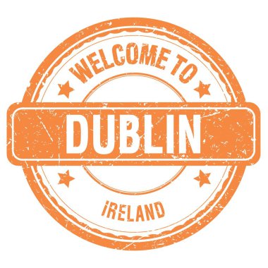 DUBLIN 'e Hoş Geldiniz - İrlanda, Turuncu kirli damga üzerine yazılmış kelimeler