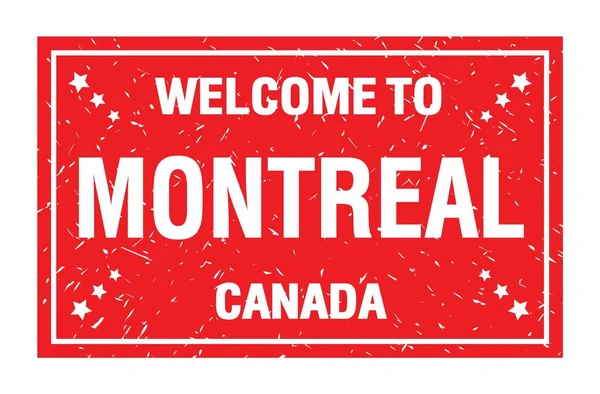 Montreal Hoşgeldiniz Kanada Kırmızı Dikdörtgen Bayrak Damgasında Yazılı Kelimeler — Stok fotoğraf