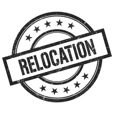 Siyah yuvarlak vintage kauçuk damgalı RELOCATION metni.