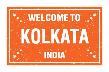 KOLKATA 'ya Hoşgeldiniz - Hindistan, turuncu dikdörtgen bayrak damgası üzerine yazılmış kelimeler