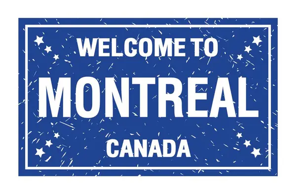 Montreal Hoşgeldiniz Kanada Mavi Dikdörtgen Bayrak Damgası Üzerine Yazılmış Kelimeler — Stok fotoğraf