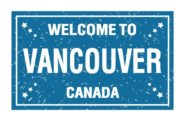 Vancouver Hoşgeldiniz Kanada Mavi Dikdörtgen Bayrak Damgası Üzerine Yazılmış Kelimeler — Stok fotoğraf