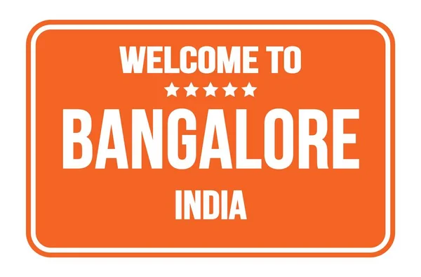 Ласкаво Просимо Bangalore India Помаранчевий Знак Вулиці Прямокутника — стокове фото