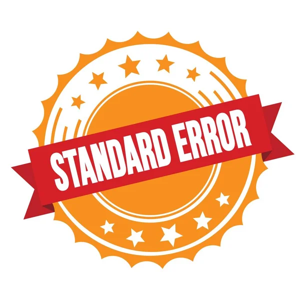 Standard Error Szöveg Piros Narancssárga Szalagos Jelvényen — Stock Fotó