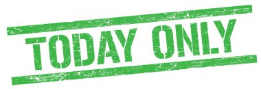 Bugün sadece yeşil grungy dikdörtgen mühür işareti üzerinde metin.