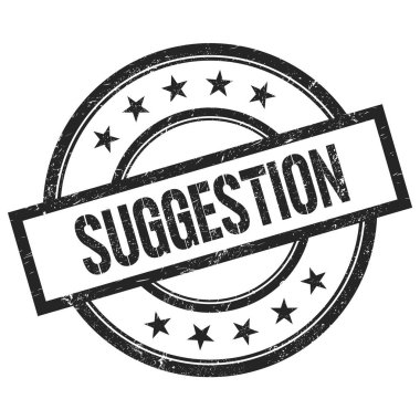 Siyah yuvarlak vintage kauçuk damga üzerine yazılmış SUGGESTION metin.