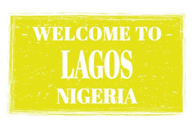 LAGOS 'a Hoşgeldiniz - NIGERIA, Sarı dikdörtgen posta puluna yazılmış kelimeler