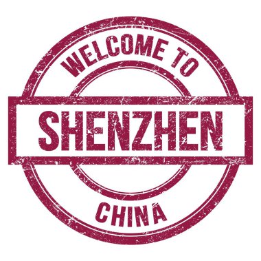 SHENZHEN-ÇİN 'e hoş geldiniz. Koyu kırmızı yuvarlak damgalı kelimeler.