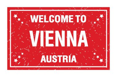 Vienna 'ya Hoşgeldiniz - AUSTRIA, kırmızı dikdörtgen bayrak damgasında yazılı kelimeler