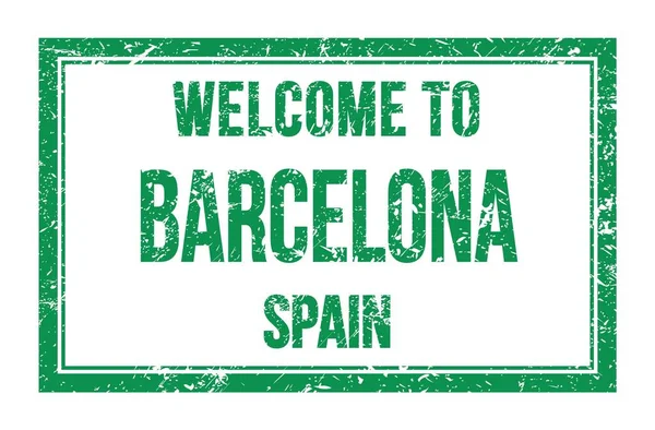 Vítejte Barcelona Španělsko Slova Napsaná Zelené Obdélníkové Poštovní Známce — Stock fotografie