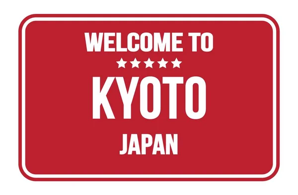 Üdvözöljük Kyoto Japan Piros Téglalap Alakú Utcatábla Bélyegző — Stock Fotó