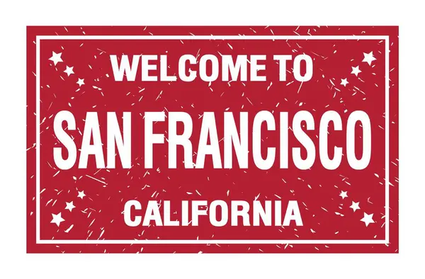 サンフランシスコへようこそ カリフォルニア 赤の四角形の旗切手に書かれた言葉 — ストック写真