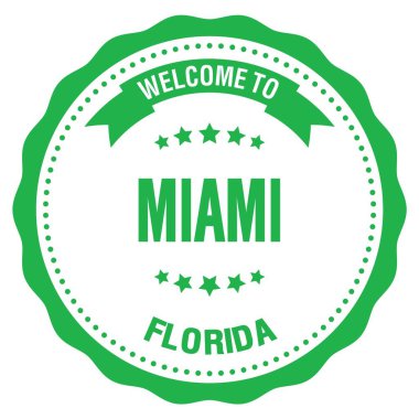 MIAMI-FLORIDA 'ya hoş geldiniz. Yeşil rozet damgası üzerine yazılmış kelimeler.