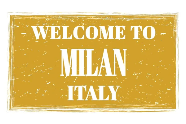 Bienvenidos Milán Italia Palabras Escritas Sello Postal Rectángulo Amarillo — Foto de Stock