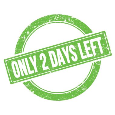 Sadece 2 GÜN KALDI Yeşil grungy yuvarlak vintage pul üzerinde metin.