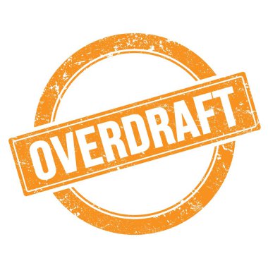 OVERDRAFT metin üzerinde turuncu grungy yuvarlak vintage pul.
