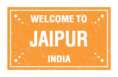 JAIPUR 'a Hoşgeldiniz - Hindistan, turuncu dikdörtgen bayrak damgası üzerine yazılmış kelimeler